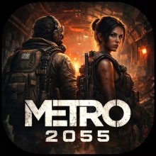 Metro 2055 - last day survival